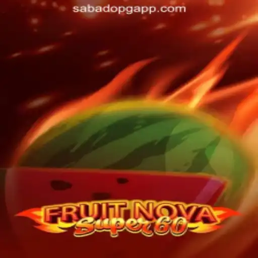 Exploring FruitNovaSuper60: A Modern Slot Game Revolution